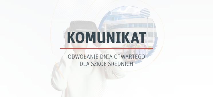 Komunikat w sprawie odwołania Dni Otwartych